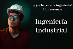 ingeniería industrial
